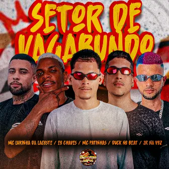 Setor de Vagabundo by Duck no Beat