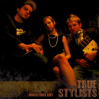 Directors Cut by True Stylists