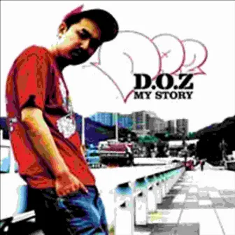 My Story by D.O.Z