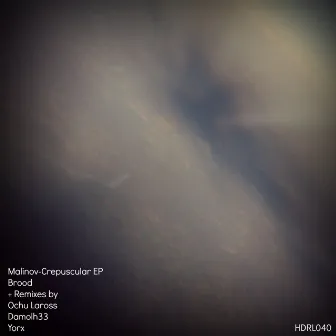 Crepuscular EP by Malinov