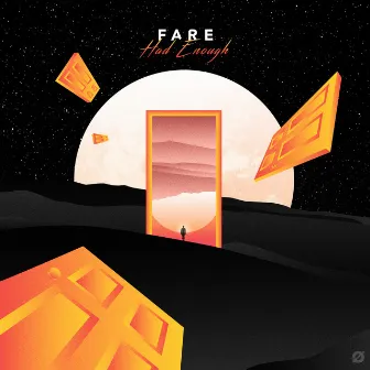 Had Enough by Fare