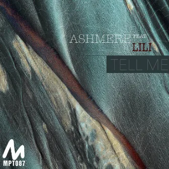 Tell Me by Ashmere