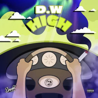 D.W High by D.R.O.S.K.I