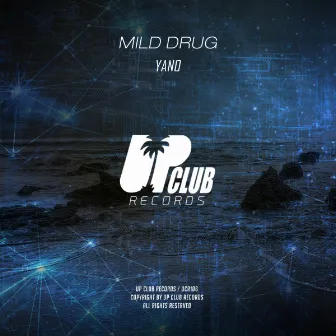 Mild Drug by Yano