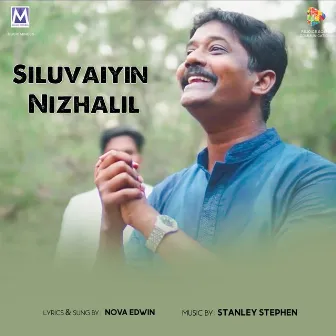 Siluvaiyin Nizhalil by Stanley Stephen