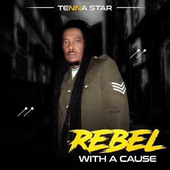 Rebel With A Cause by Tenna Star