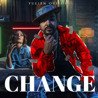 Change by Yulien Oviedo