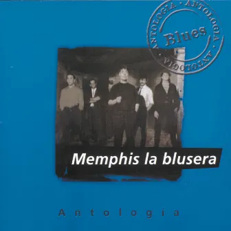 Antologia Memphis La Blusera by Memphis La Blusera