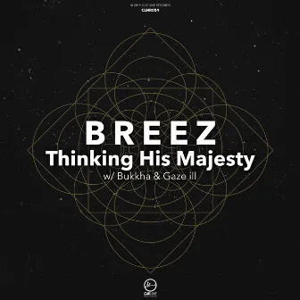 Thinking His Majesty EP by Breez