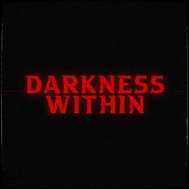 Darkness Within