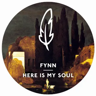 Here Is My Soul (Remixes) by Fynn