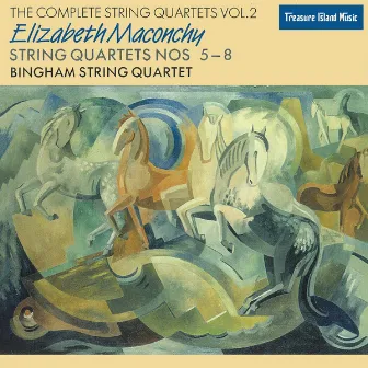 Elizabeth Maconchy: String Quartets Vol. 2 by Bingham String Quartet