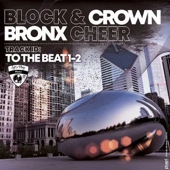 To the Beat 1-2 by Bronx Cheer