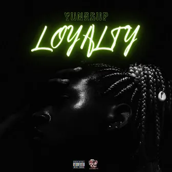 Loyalty by Yungsup