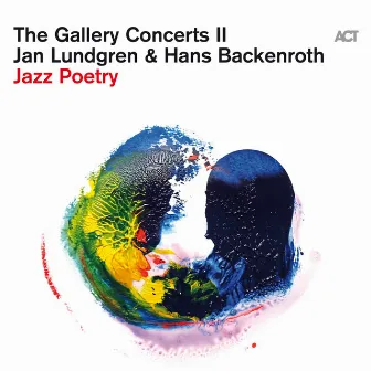 The Gallery Concerts II (Jazz Poetry) by Hans Backenroth