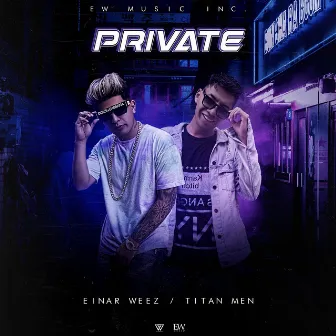 Private by Einar Weez