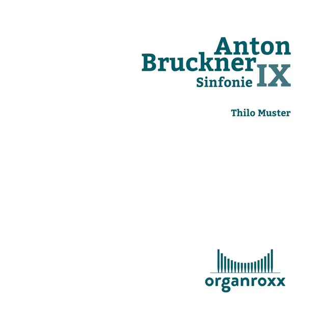 Bruckner: Sinfonie IX