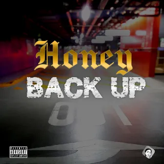 Back Up by Honey Rose