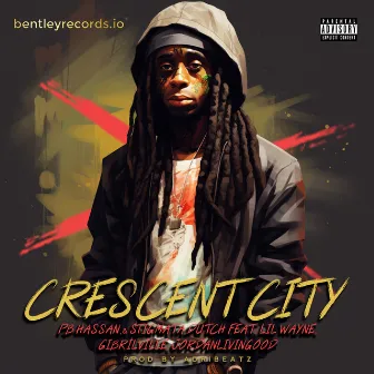 Crescent City by PB Hassan