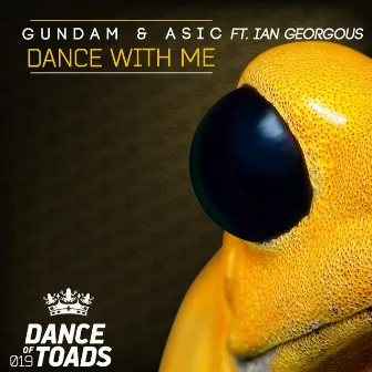 Dance With Me by Asic