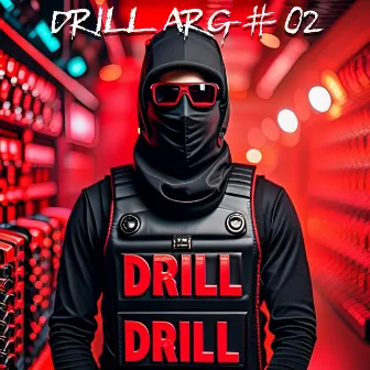 Drill ARG #02 (Mago Coria) by A$EPTO