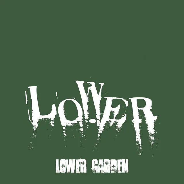 Lower Garden - EP