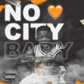 No Love City Baby by V.G