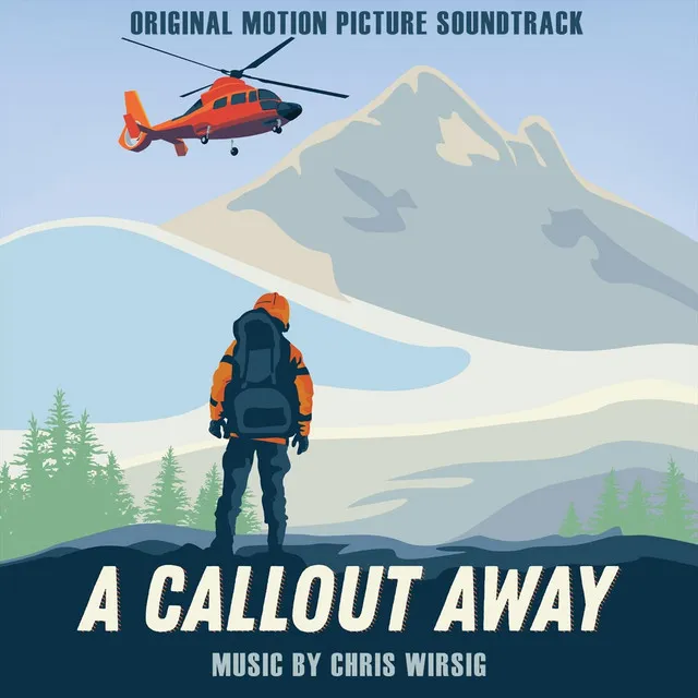 A Callout Away (Original Motion Picture Soundtrack)