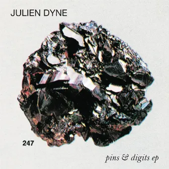 Pins & Digits EP by Julien Dyne