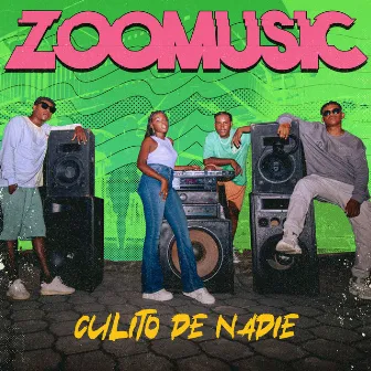 Culito de Nadie by ZooMusic