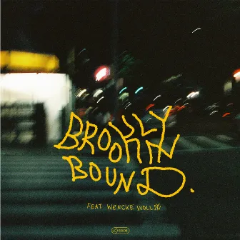 Brooklyn Bound by RAEDY