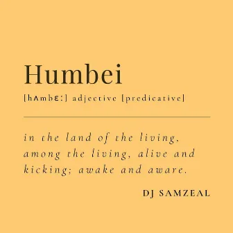 Humbei by DJ SAMZEAL