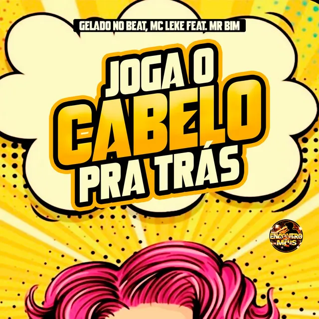 Joga o Cabelo pra Tras