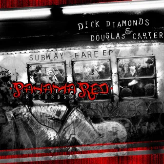 Subway Fare E.P. by Dick Diamonds