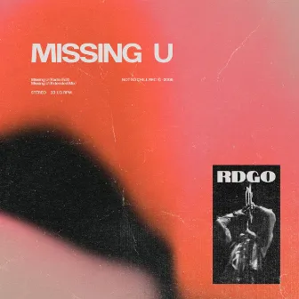 Missing U by RDGO