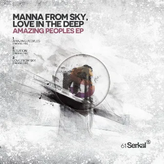 Amazing Peoples EP by Mannafromsky