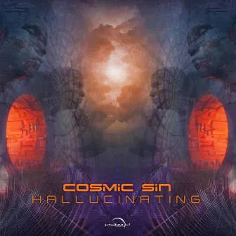 Hallucinating by Cosmic Sin