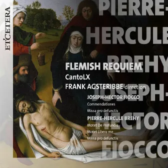 Fiocco & Brehy: Flemish Requiem by cantoLX