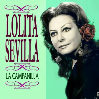 La Campanilla by Lolita Sevilla