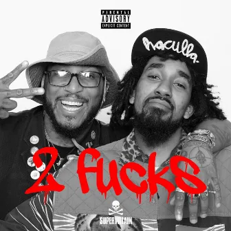 2 Fucks by Ninjasonik