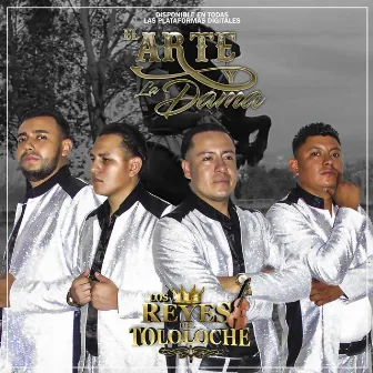 El Arte Y La Dama by Los Reyes Del Tololoche