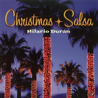 Christmas Salsa by Hilario Duran