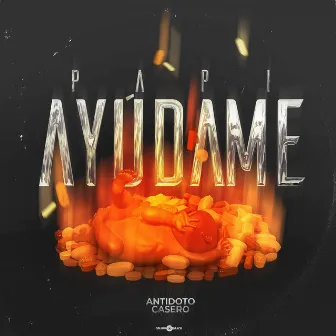 Papi Ayúdame by Antidoto Casero