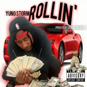 Rollin by Yung Storm