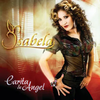 Carita De Angel by Isabela