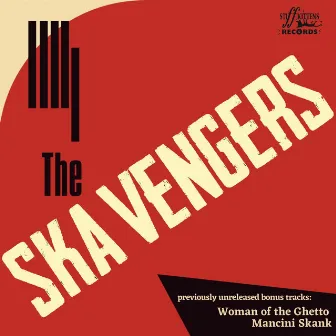 The Ska Vengers by The Ska Vengers