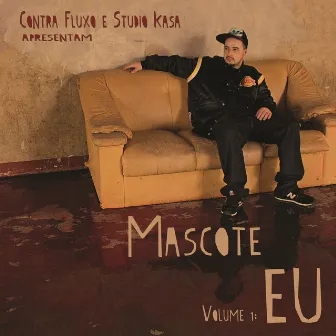 Vol. 1: Eu by Mascote