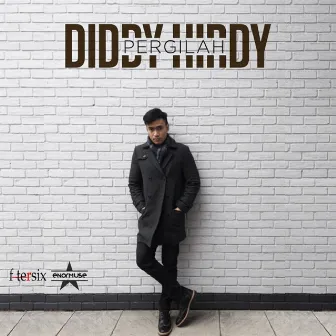 Pergilah by Diddy Hirdy