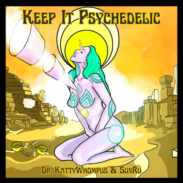 Keep It Psychedelic