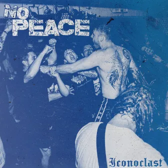 Iconoclast by No Peace